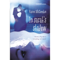 In Sarah's Shadow