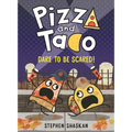 Pizza and Taco: Dare to Be Scared!