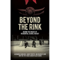 Beyond the Rink: Behind the Images of Residential School Hockey