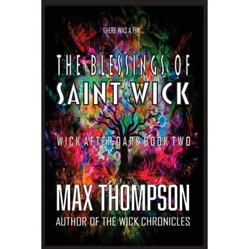 The Blessings of Saint Wick