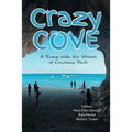 Crazy Cove - A Romp with the Writers of Courtney Park