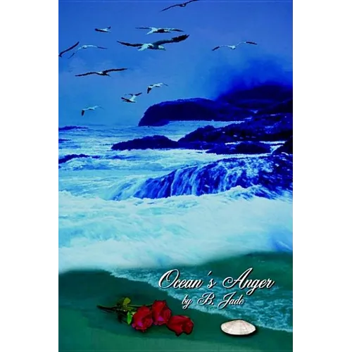 Ocean's Anger