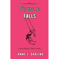 Flyers & Falls: A Jessie Witthun Mystery, Book 4