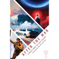After the War: Stories from the Next Regime