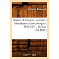 Russes Et Français, Souvenirs Historiques Et Anecdotiques, 1051-1897 . Préface (Éd.1898)