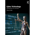 Cyber Victimology: Decoding Cyber-Crime Victimisation