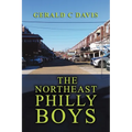 The Northeast Philly Boys