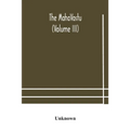 The Mahavastu (Volume Iii)