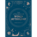 The Little Book of World Mythology: A Pocket Guide to Myths and Legends