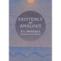 Existence and Analogy: A Sequel to He Who Is