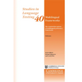 Multilingual Frameworks: The Construction and Use of Multilingual Proficiency Frameworks