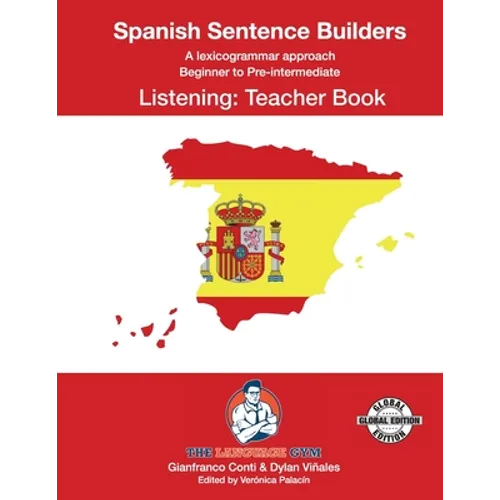 SPANISH SENTENCE BUILDERS - B to Pre - LISTENING - TEACHER: Spanish Sentence Builders