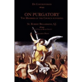 On Purgatory: The Members of the Church Suffering