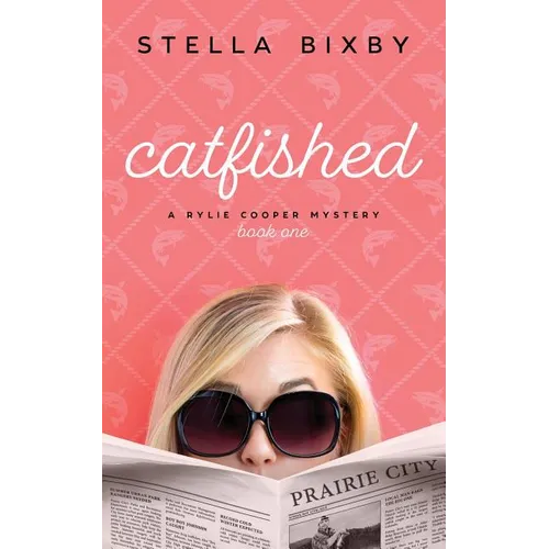 Catfished: A Rylie Cooper Mystery, Book One