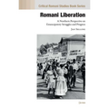Romani Liberation: A Northern Perspective on Emancipatory Struggles and Progress