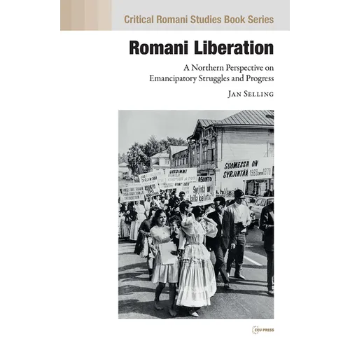 Romani Liberation: A Northern Perspective on Emancipatory Struggles and Progress