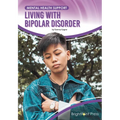 Living with Bipolar Disorder