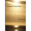 Farewell Clay Dove