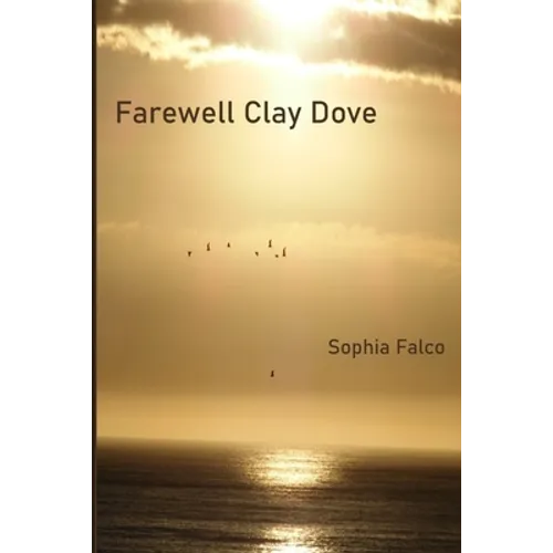 Farewell Clay Dove