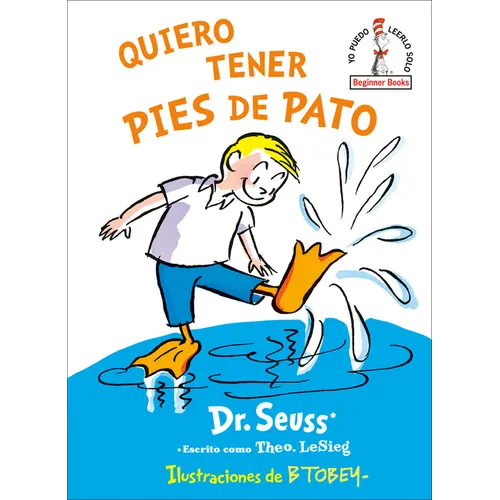 Quiero Tener Pies de Pato (I Wish That I Had Duck Feet (Spanish Edition)
