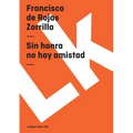 Sin honra no hay amistad