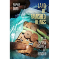 Land of Famished Beings: West Papuan Theories of Hunger