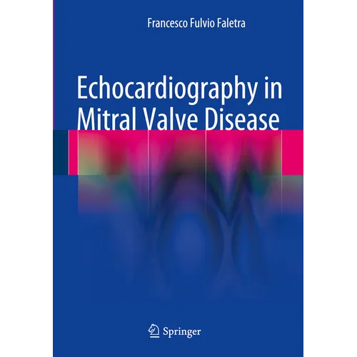 Echocardiography in Mitral Valve Disease