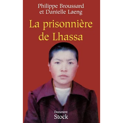 La prisonnière de Lhassa
