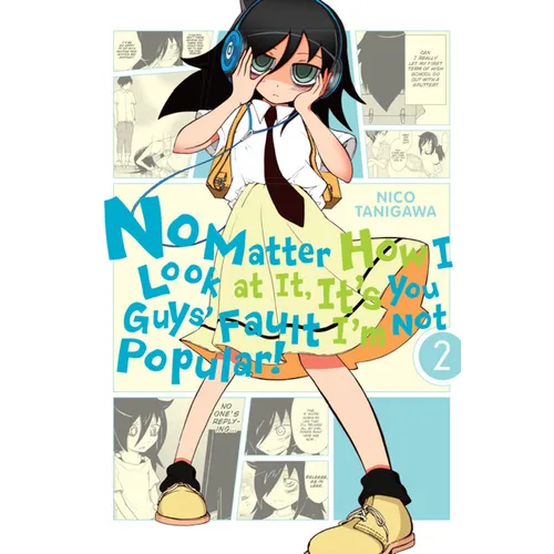No Matter How I Look at It, It's You Guys' Fault I'm Not Popular!, Vol. 2