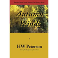 Autumn Winds: The third novel in the Miners Cut Mystery series