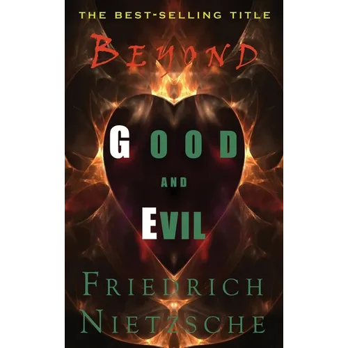 Beyond Good and Evil