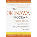 The Okinawa Program: How the World's Longest-Lived People Achieve Everlasting Health--And How You Cantoo