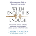 When Enough is Enough: A Comprehensive Guide to Successful Intervention