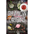 Shadow Origins