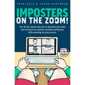 Imposters on the Zoom!: Your 90 day, step-by-step plan to skyrocket sales leads and overcome the imposter syndrome stifling your B2B marketing
