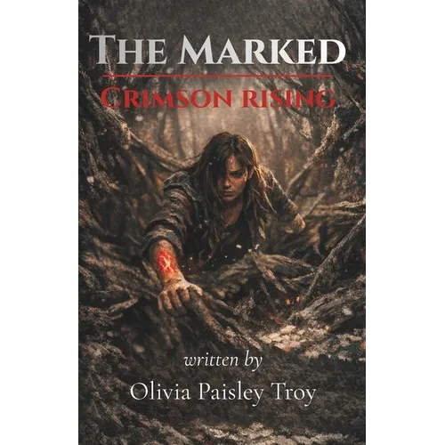 The Marked: Crimson Rising