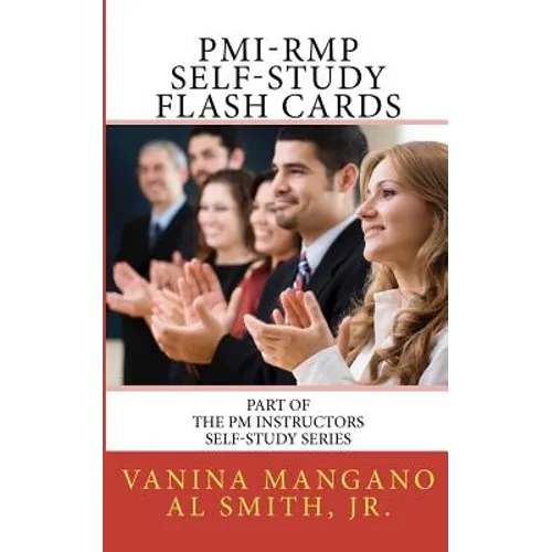 PMI-RMP Self-Study Flash Cards: Part of The PM Instructors Self-Study Series