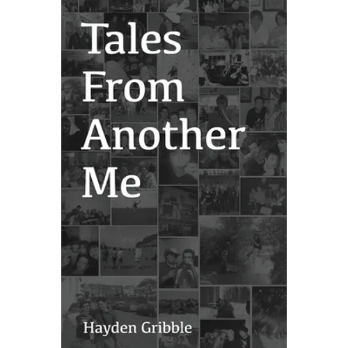 Tales From Another Me