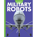 Curious about Military Robots