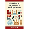 Historias en Inglés para Principiantes
