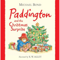 Paddington and the Christmas Surprise