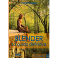 Blender - La guida definitiva - volume 4