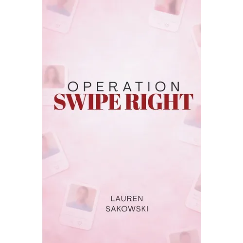 Operation Swipe Right