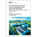 Communication, Control and Security Challenges for the Smart Grid: Foundations and Core Systems of Smart Grids