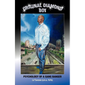 Original Diamond Boy: Psychology of a Gang Banger