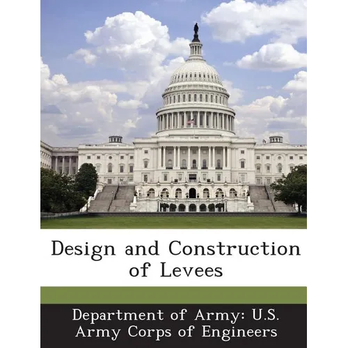 Design and Construction of Levees