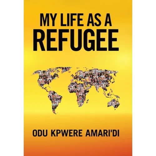 My Life as a Refugee