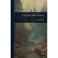 Celtae And Galli