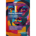 Eating Disorders: A Practitioner's Guide to Psychological Care
