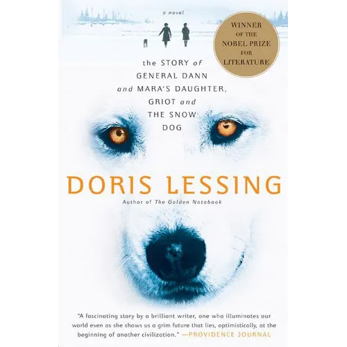 The Story of General Dann and Mara's Daughter, Griot and the Snow Dog